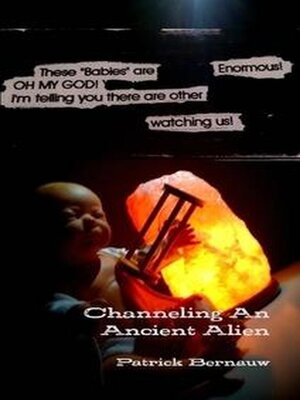 cover image of Channeling an Ancient Alien
